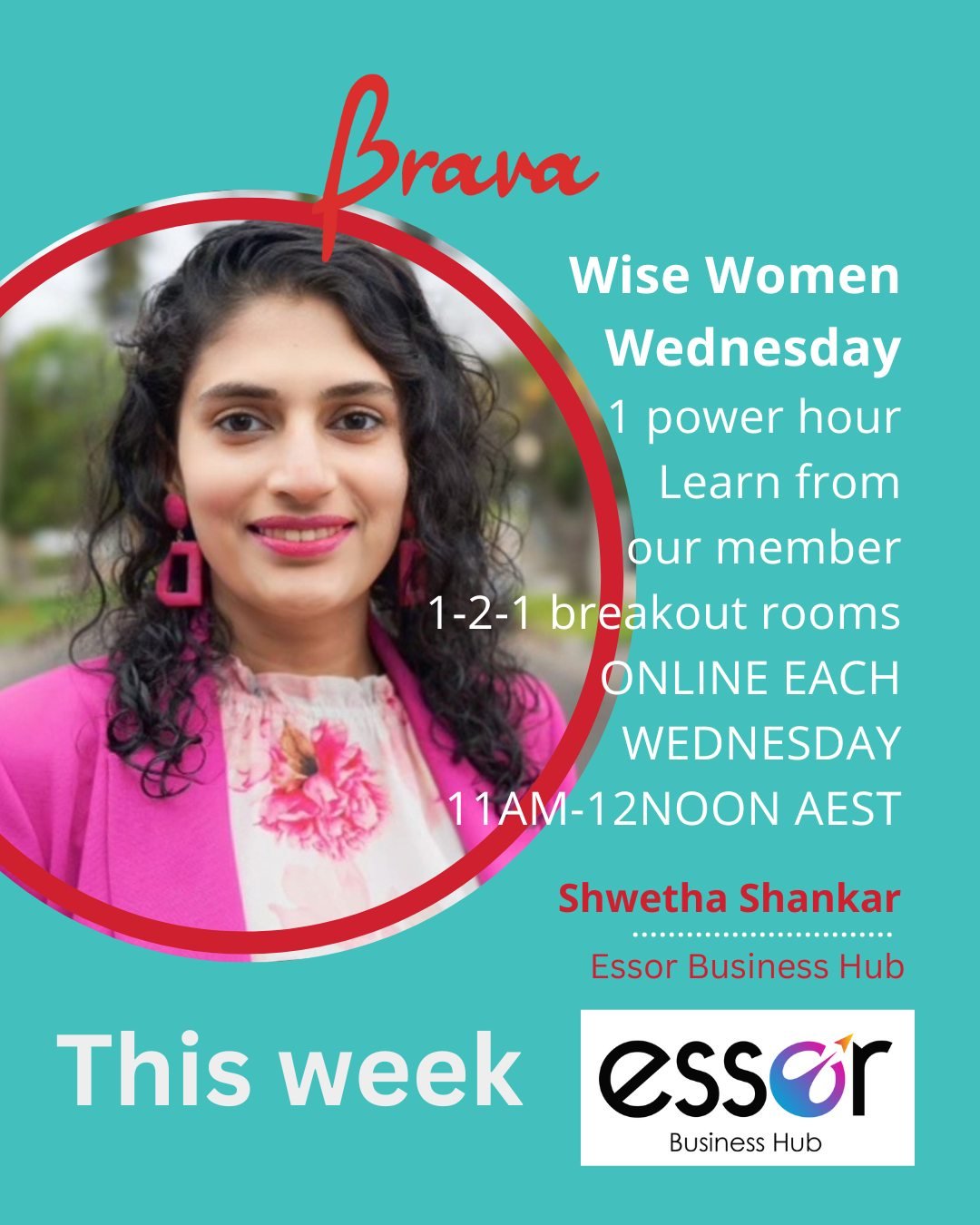 🔥 Join us every Wednesday from 11 am to 12 pm AEST for Brava Wise Women Wednesday and gain valuable insights from our expert members. 
This week, we're thrilled to welcome Shwetha Shankar from Essor Business Hub,  sharing on:

Stuck? Here&rsquo;s Ho