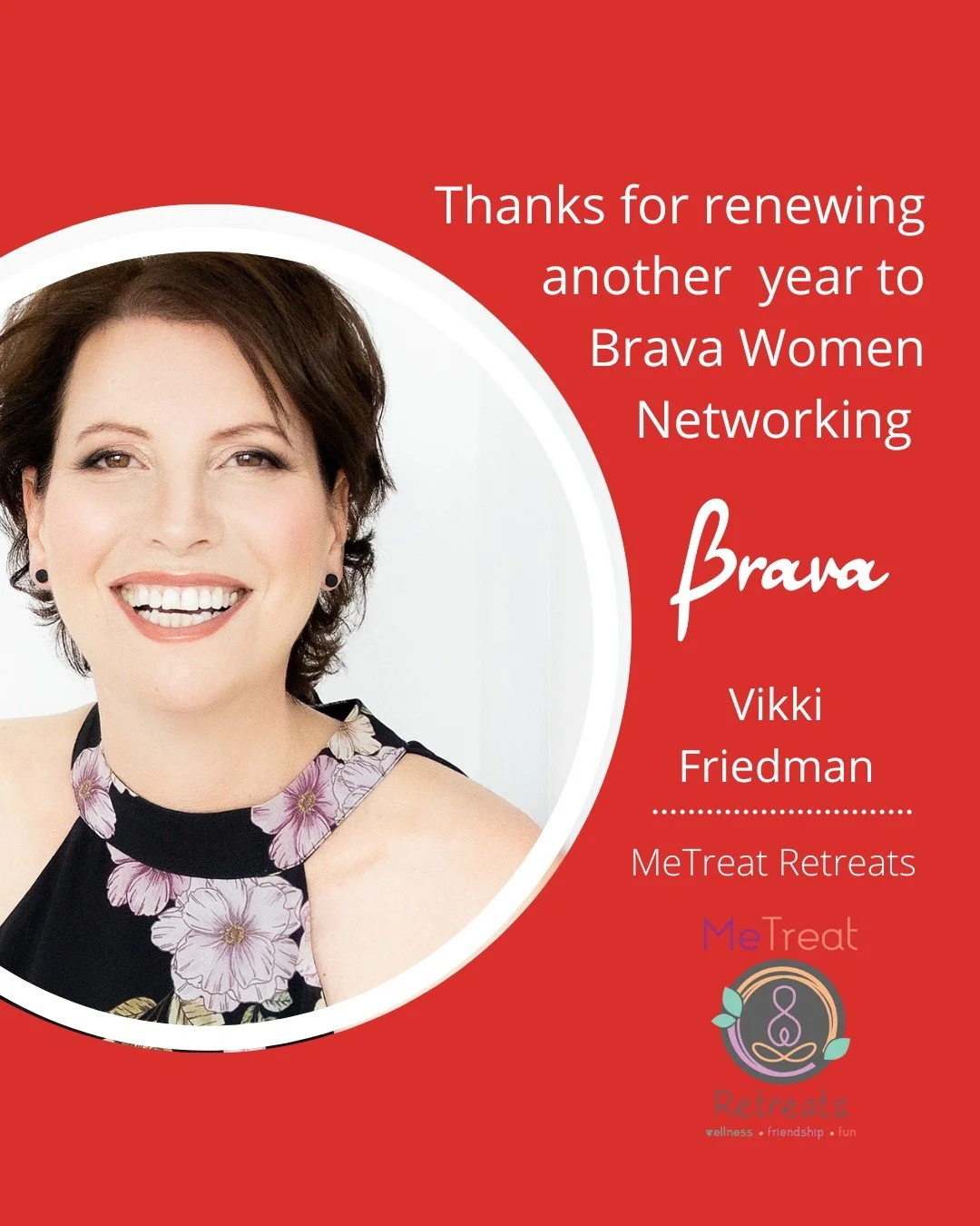 👏🏻 Please join us in Welcoming Vikki Friedman of @metreatretreats for another year as a valued member. We&rsquo;re excited that you are renewing and thrilled to have you in our Brava Women Members-only group for another year.

If you want to find o
