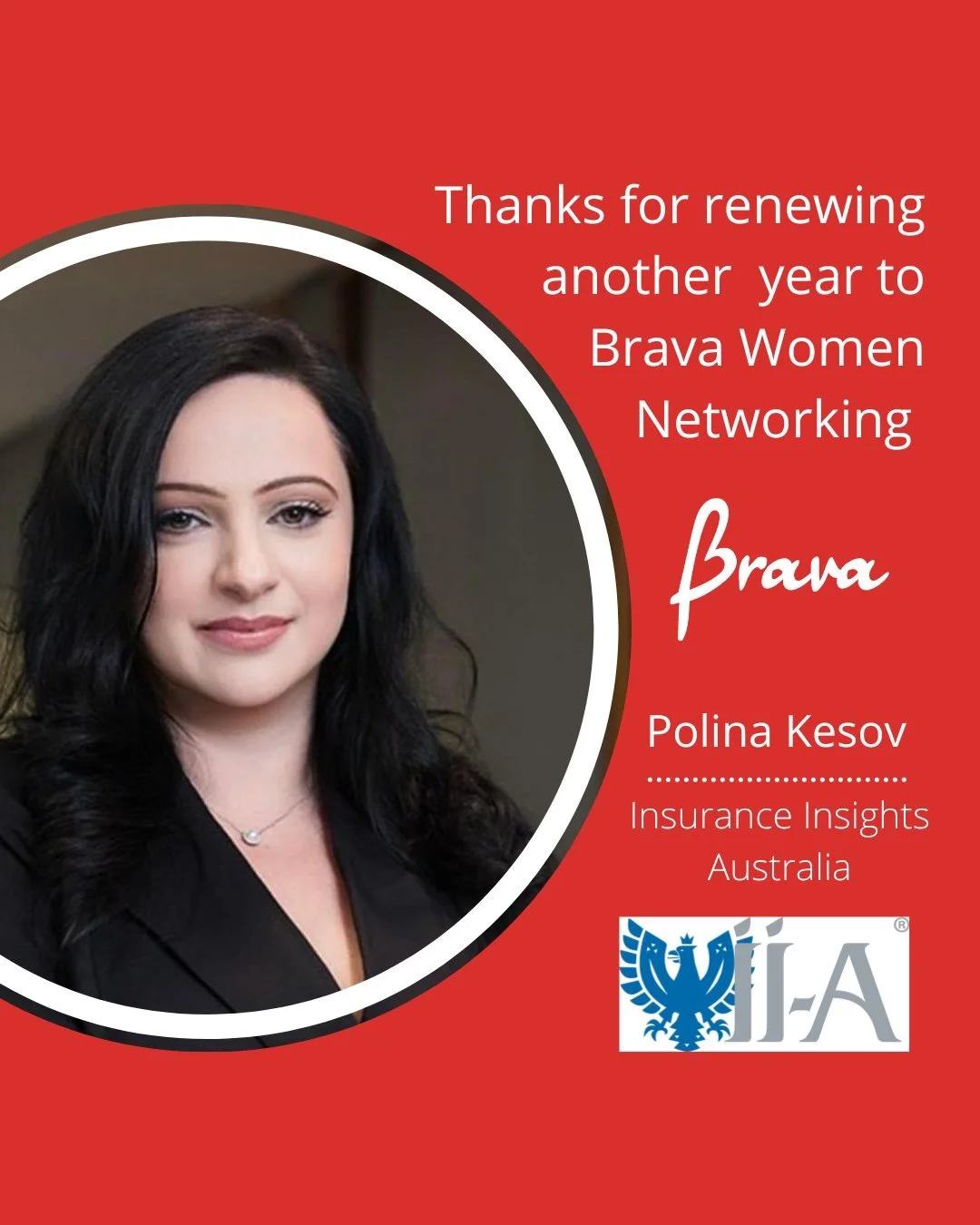 👏🏻 Please join us in Welcoming @polina_kesov of Insurance Insights Australia or another year as a valued member. We&rsquo;re excited that you are renewing and thrilled to have you in our Brava Women Members-only group for another year.

If you want