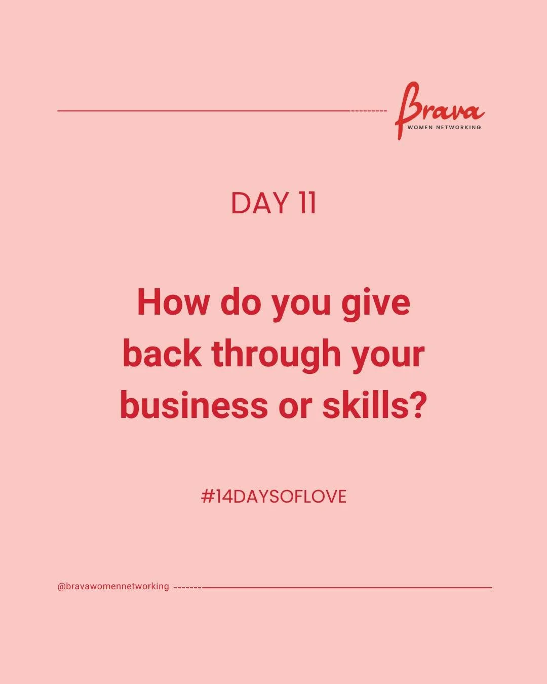 Community can look different for everyone.

Today, reflect on how you give back through your business. Time, knowledge, encouragement, space, or support.

You&rsquo;re welcome to share in the comments below 😊

#14daysoflove #bravawomen #womeninbusin