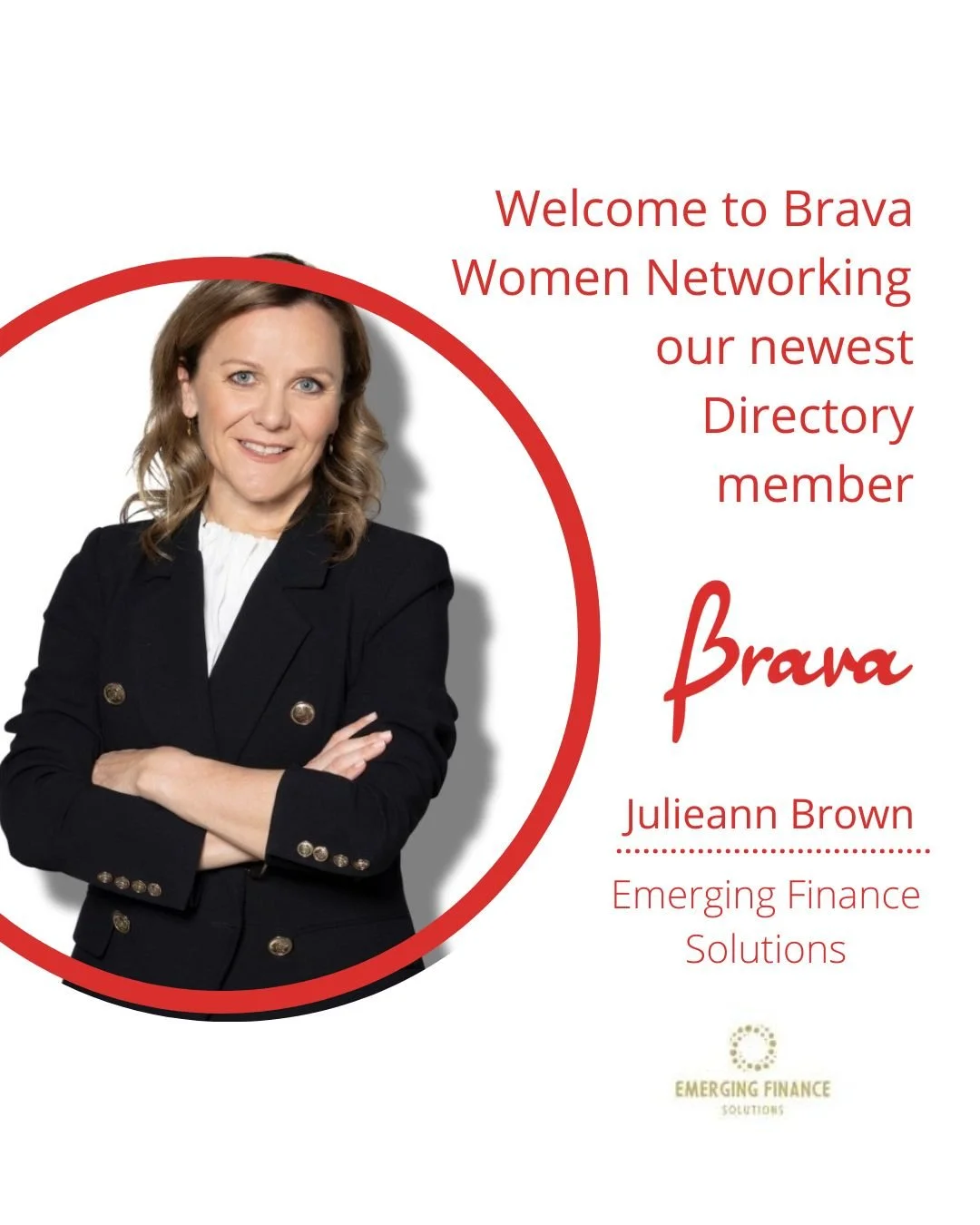 Please join us in welcoming Julieann Brown of Emerging Finance Solutions to the Brava Women Directory.

We&rsquo;re so happy to have you back as part of the Brava community and to be featuring your business in our Directory once again.

The Directory