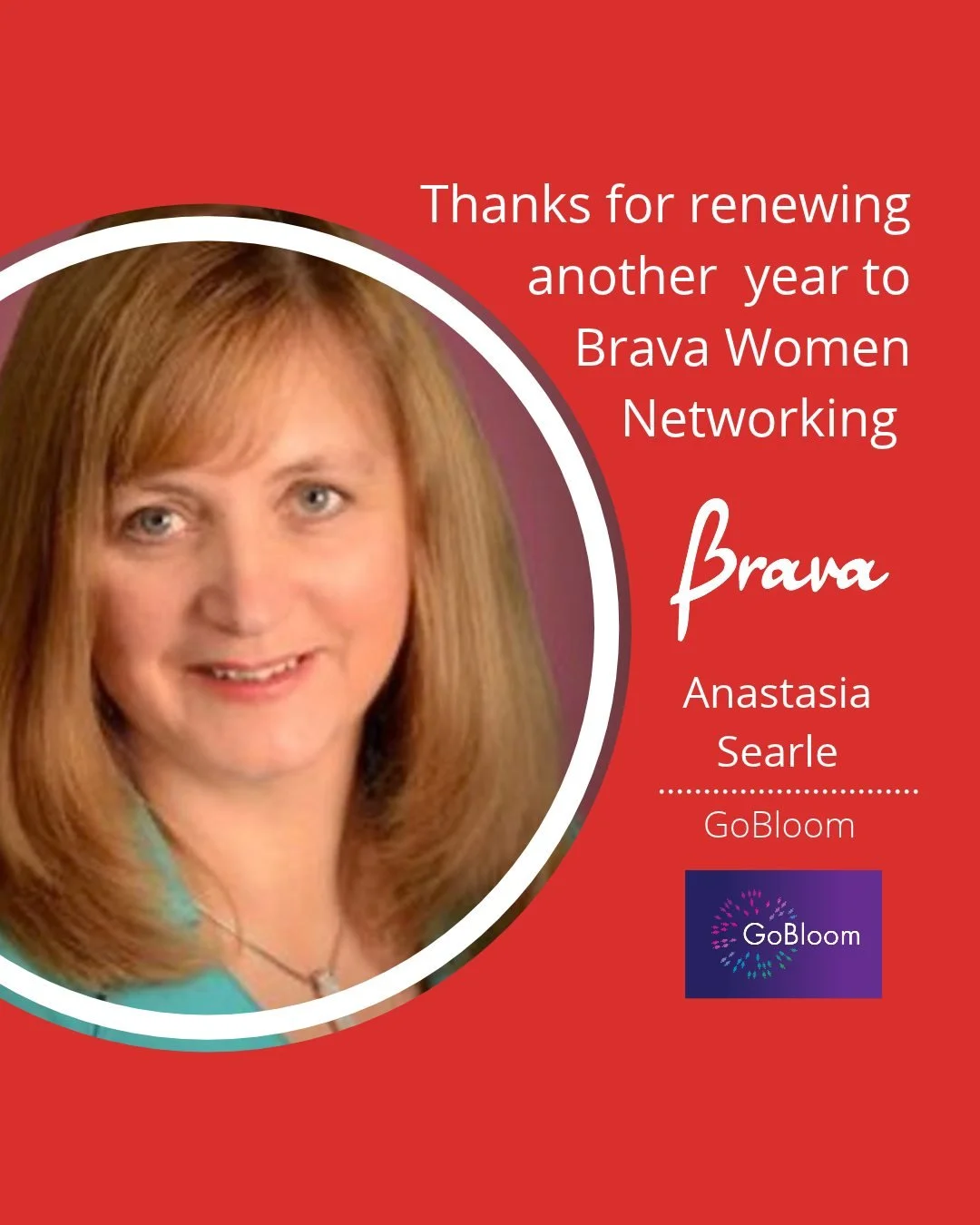 👏🏻 Please join us in welcoming Anastasia Searle of GoBloom for another year as a valued member. We&rsquo;re excited that you are continuing with us and thrilled to have you in our Brava Women Members-only group for another year.

If you want to fin