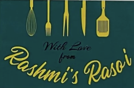 Rashmi's Rasoi