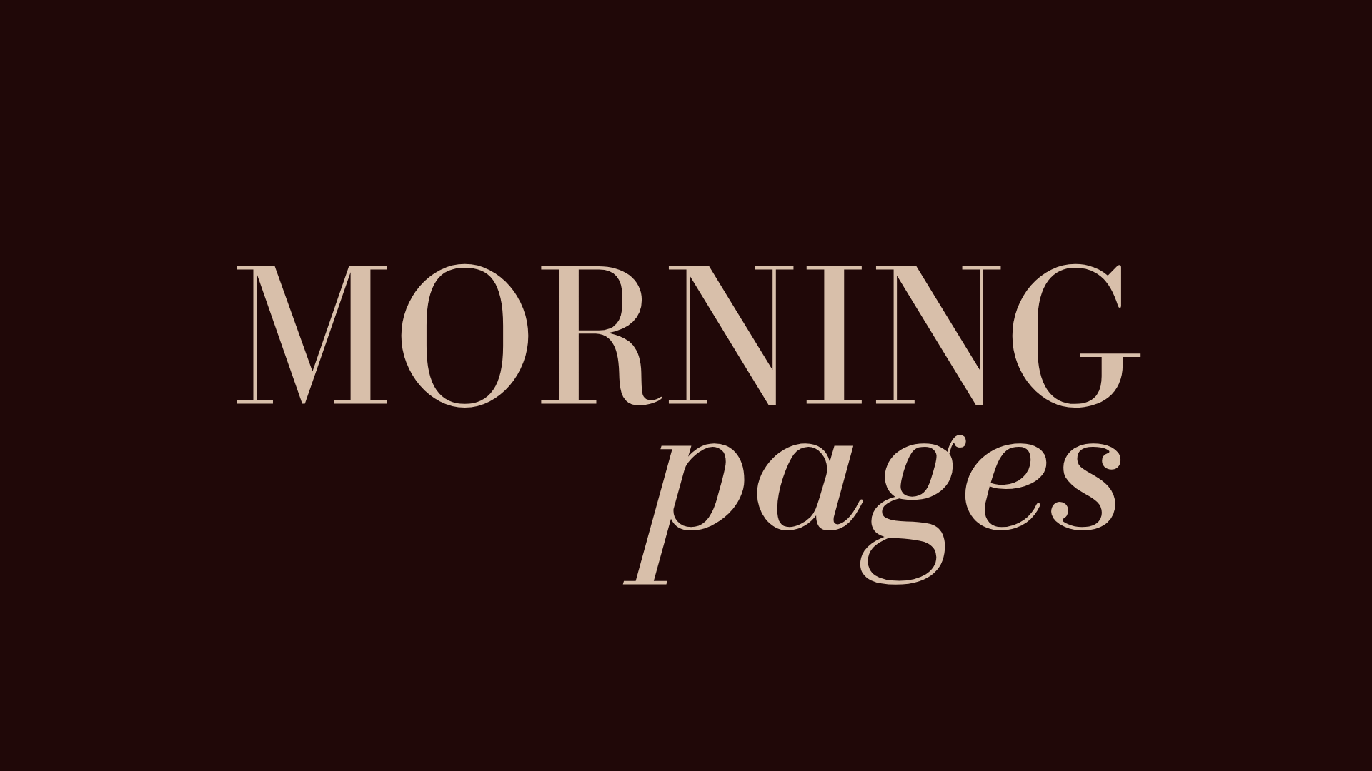 Create your ultimate day (in advance): Morning Pages & mini ...