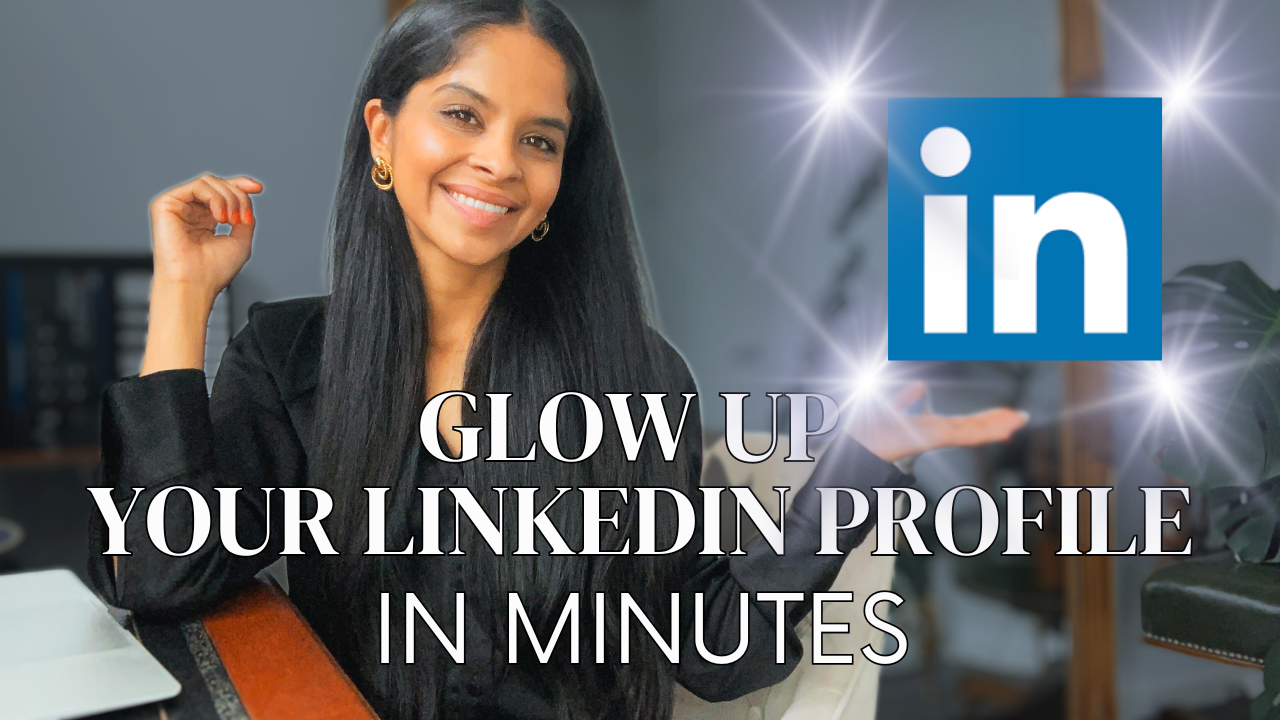 Episode #38. Glow up your LinkedIn profile…in minutes