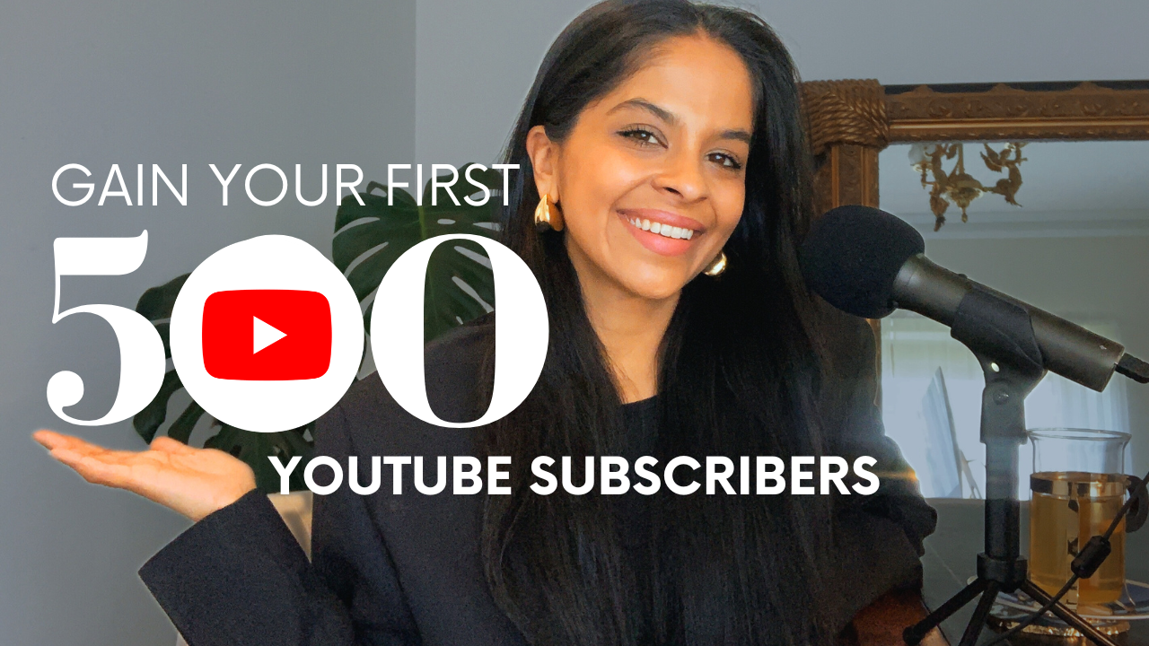 Episode #133. How to gain your first 500 subscribers on YouTube