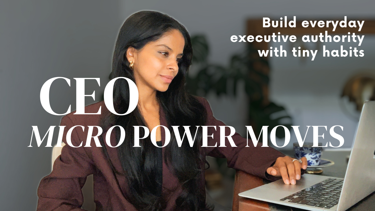 Episode #176. CEO micro power moves | Everyday executive habits
