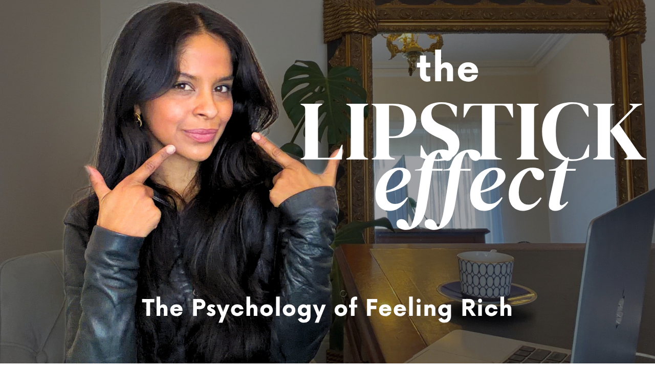Episode #226. The Lipstick Effect: Feel Rich Even in Tougher Times 