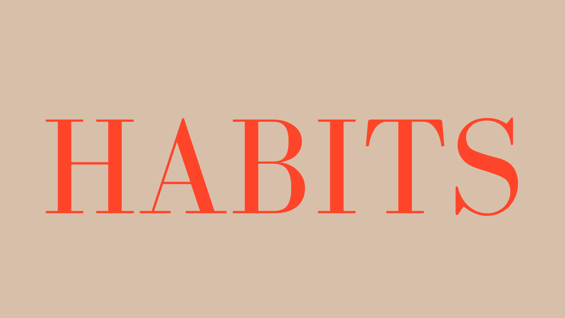 How I Hardwire New Habits to Stick to Them Consistently