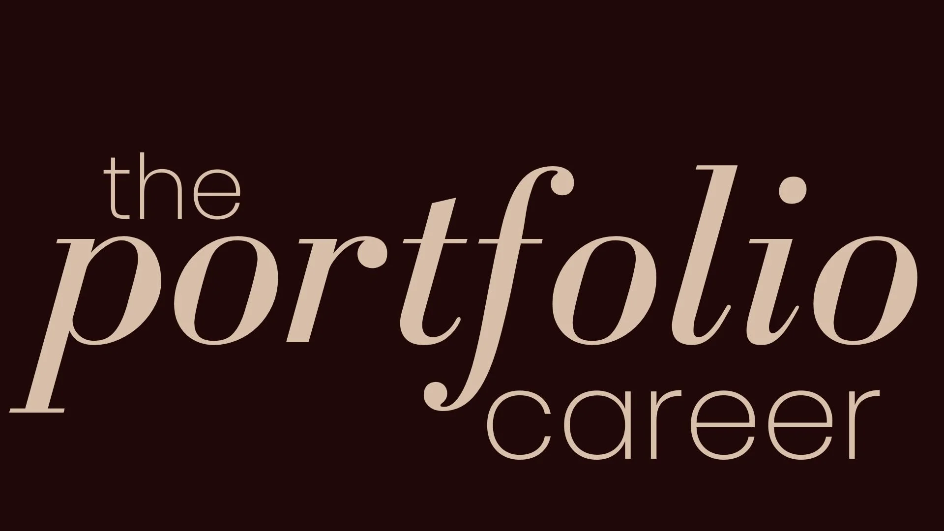 A Portfolio Career: Beyond the Traditional Career Ladder