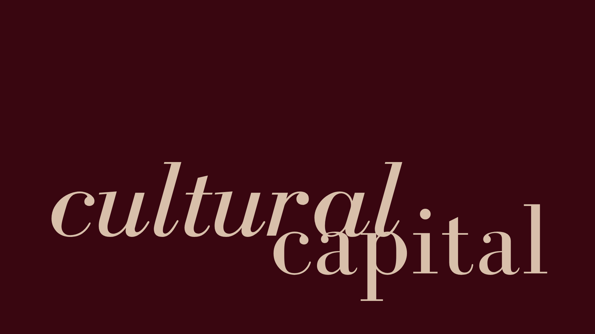 Cultural Capital: The Hidden Advantage Shaping Modern Success