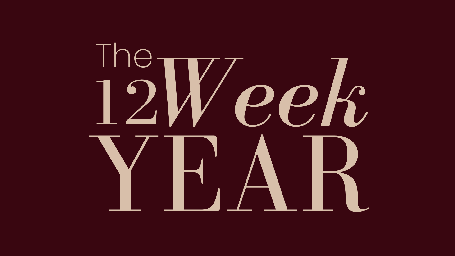 Do more in 12 weeks than most people do in a year with ‘The 12 Week Year’