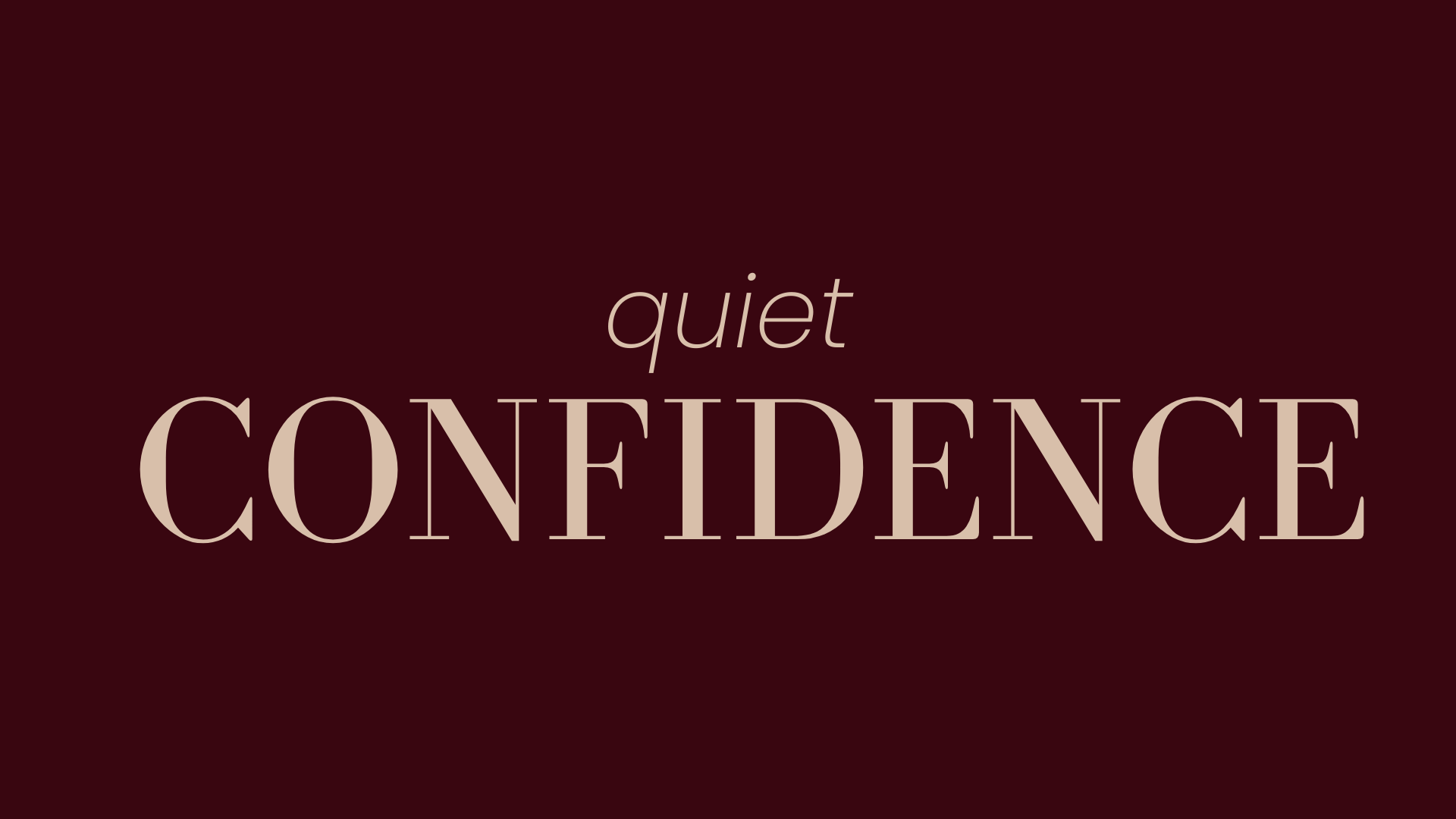 The art of quiet confidence in your personal brand: Lead with poise, not noise