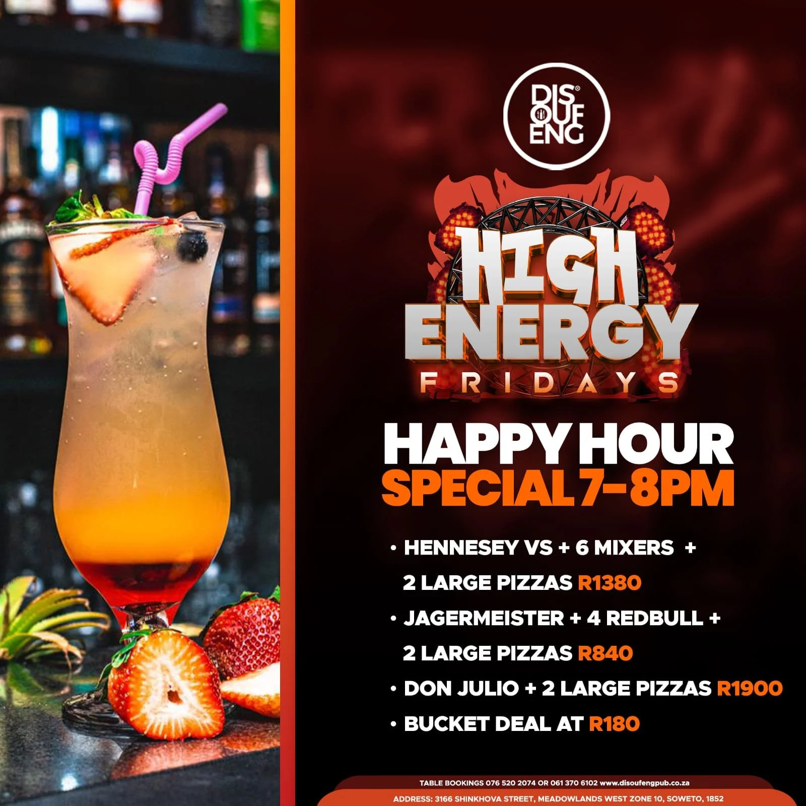 DISOUFENG PUB PRESENTS HIGH ENERGY FRIDAYS