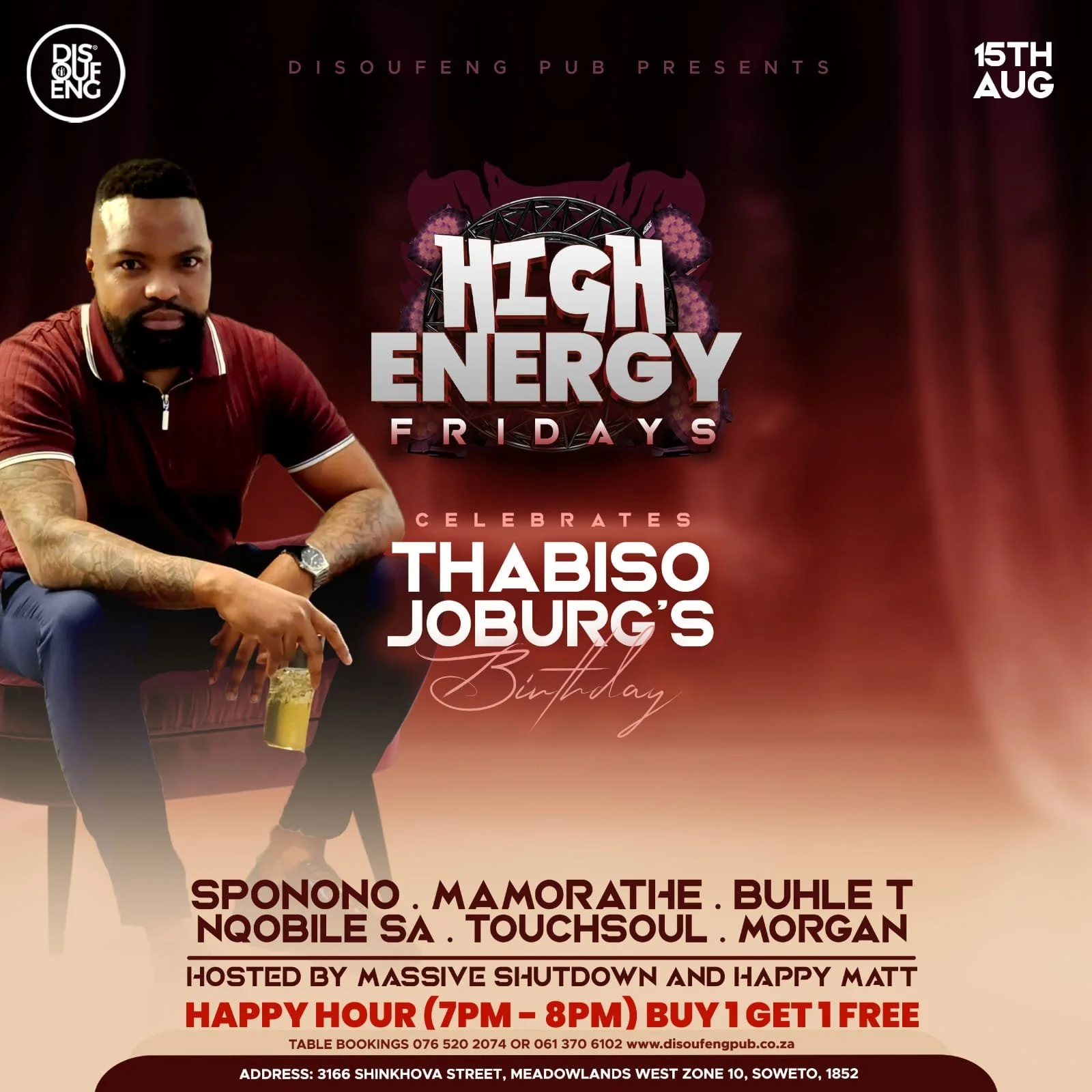 DISOUFENG PUB PRESENTS HIGH ENERGY FRIDAYS