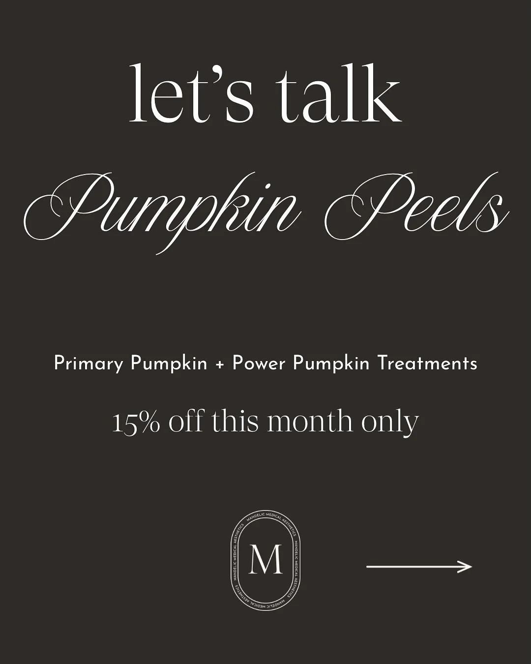 Acne, dullness, excess oil, or stubborn pigmentation? It&rsquo;s giving pumpkin peel season 🎃✨

Glow up this fall with our cult-favorite Pumpkin Peel &mdash; your skin&rsquo;s new obsession.

Enjoy 15% off all October &mdash; because flawless skin i