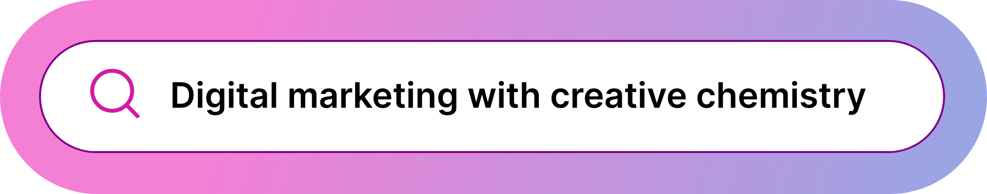Search bar with the text 'Digital marketing with creative chemistry' on a purple and pink gradient background.