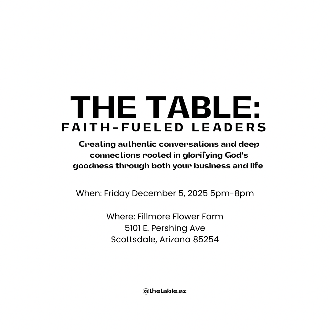 The Table: Faith Fueled Leaders