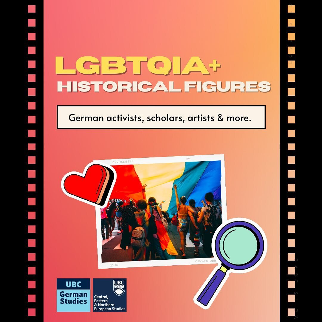 🌈 Celebrate Pride by learning a little about and honouring these amazing queer figures! 

#ubcgerman #pride