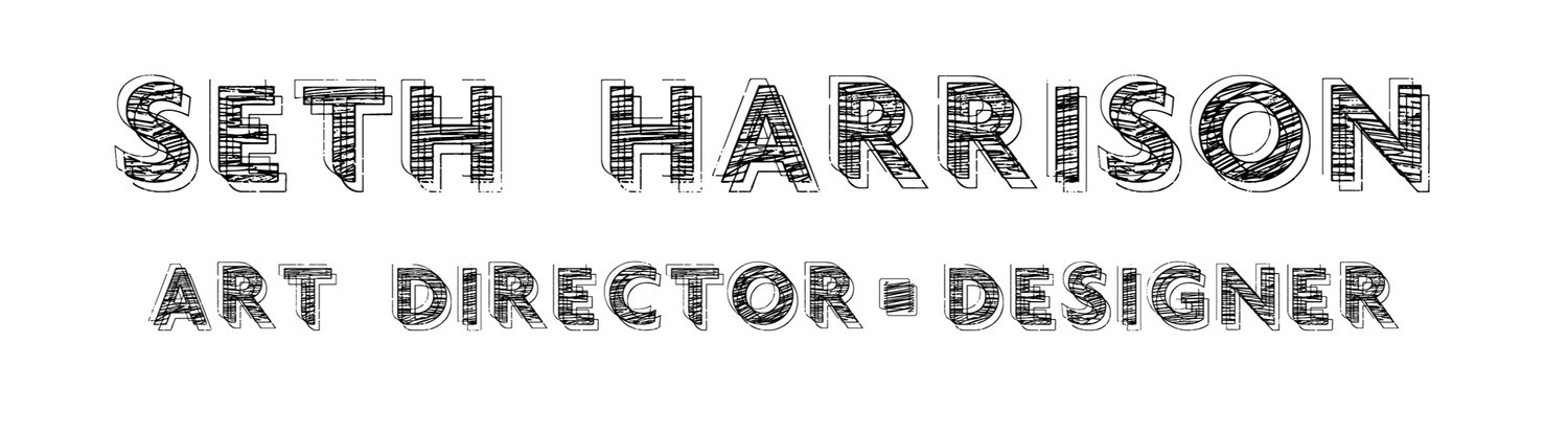 Seth Harrison- Art Director/Designer