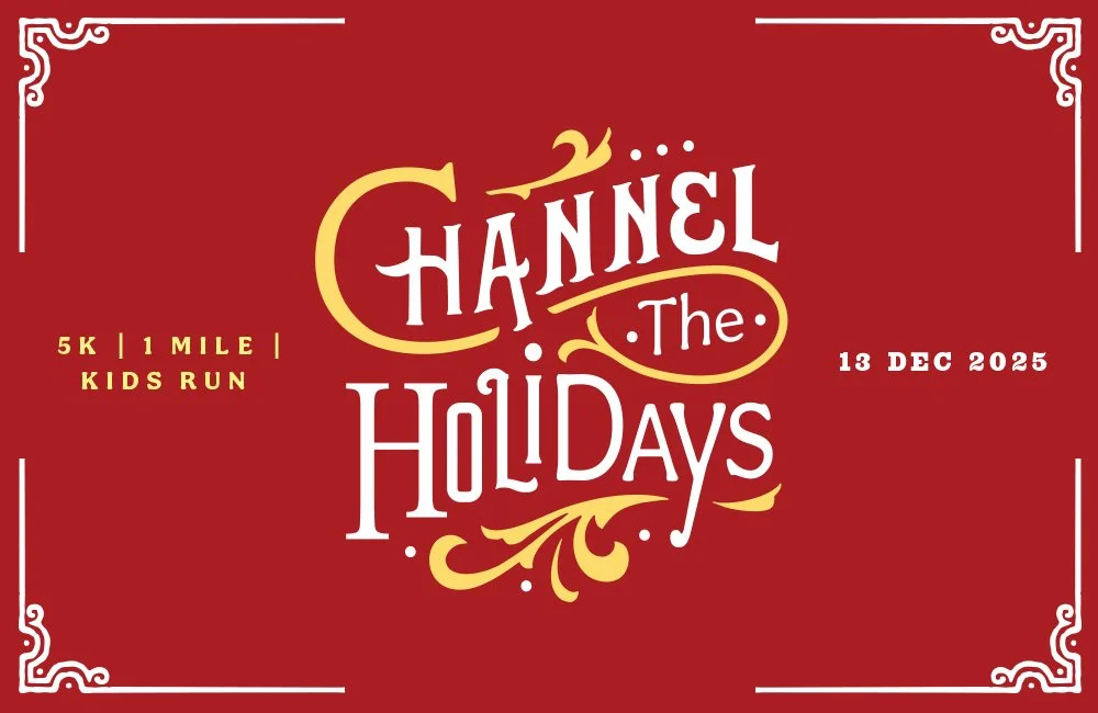 Channel The Holidays 5K, 1 Mile & Kids Run