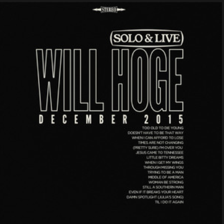 Will Hoge - Solo & Live December 2015