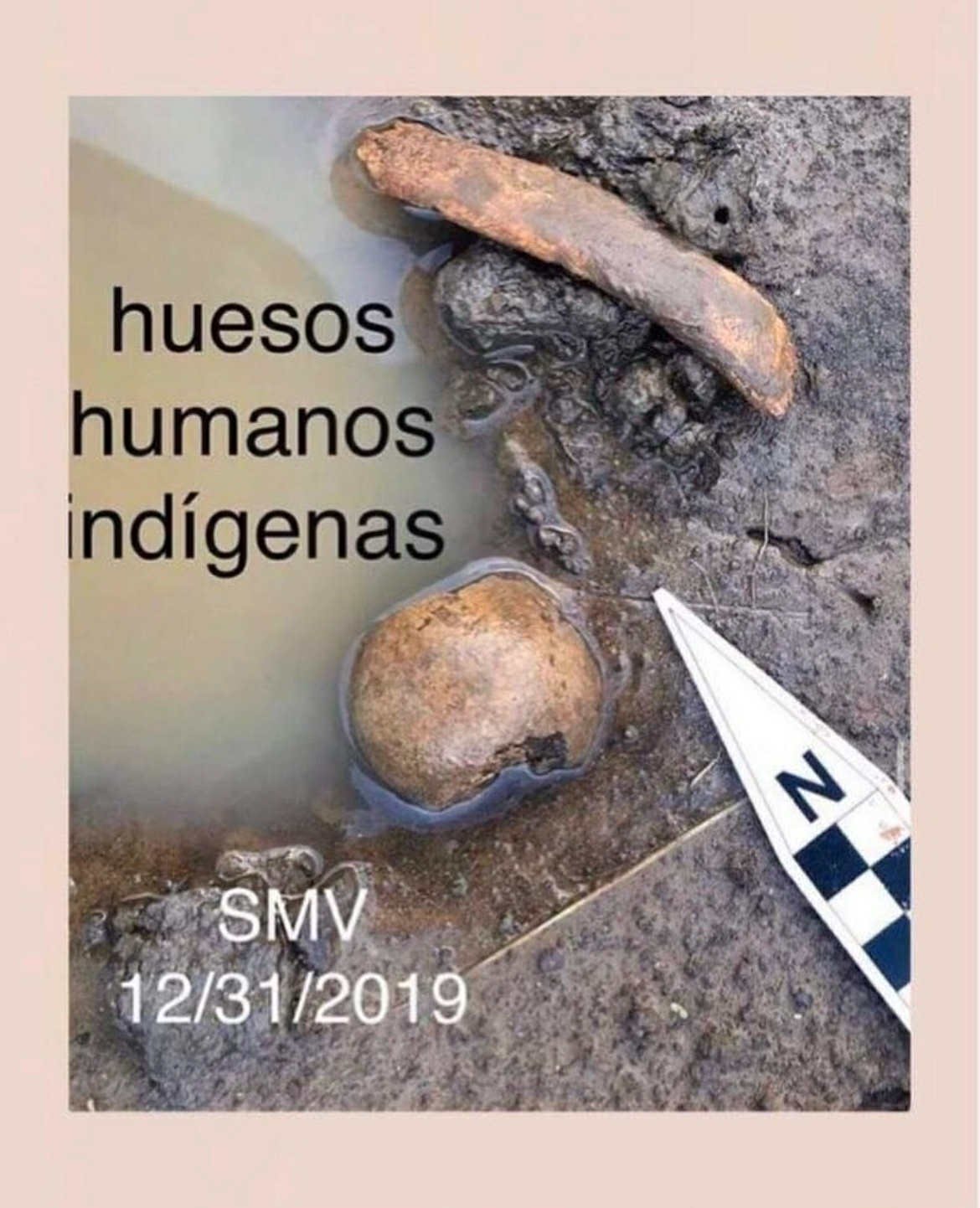 Yacimiento Dorado | Huesos humanos = human bones | Originally posted: 1/6/20