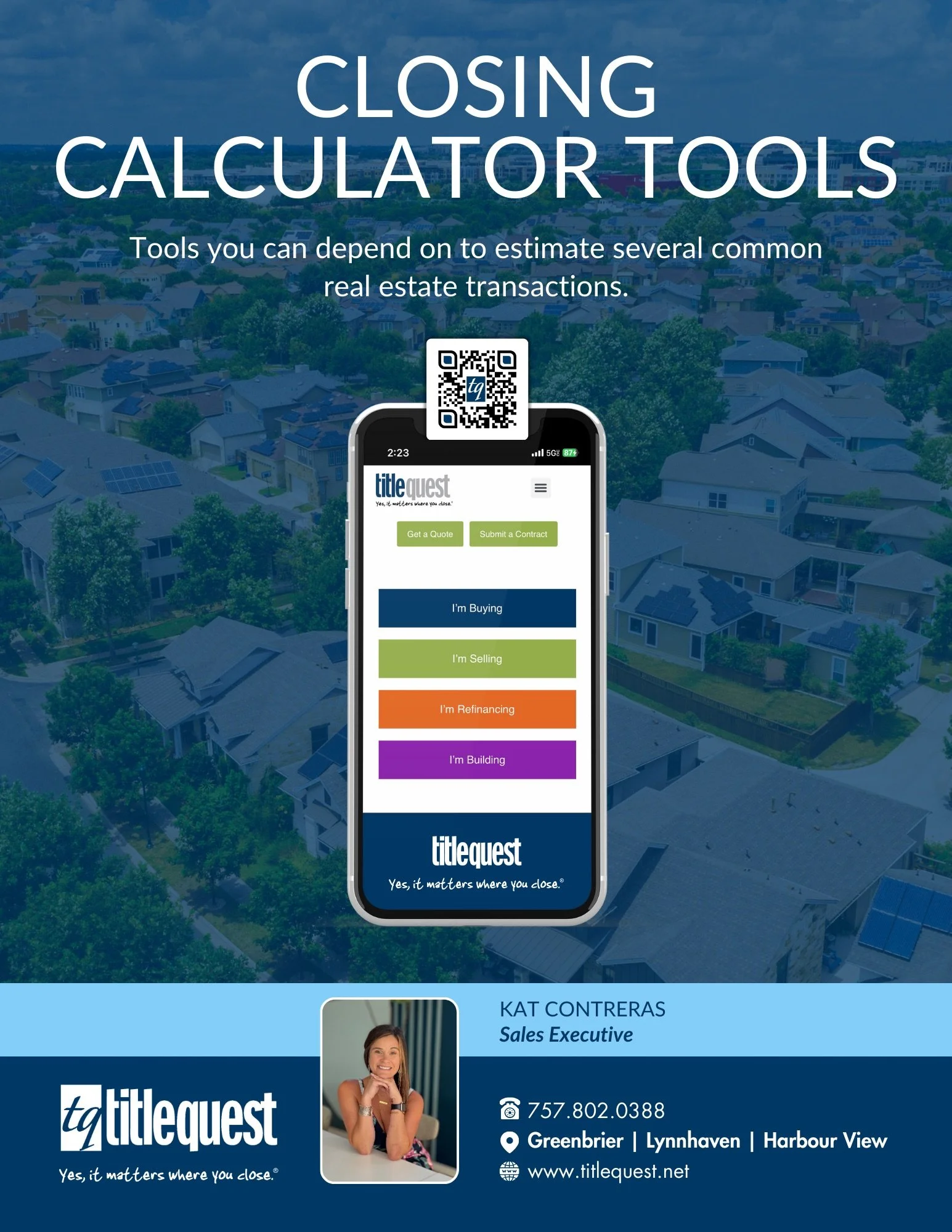 Advertisement for closing calculator tools by Title Quest, showing a mobile app with options for buying, selling, refinancing, and building. Includes contact information for Kat Contreras, a sales executive.