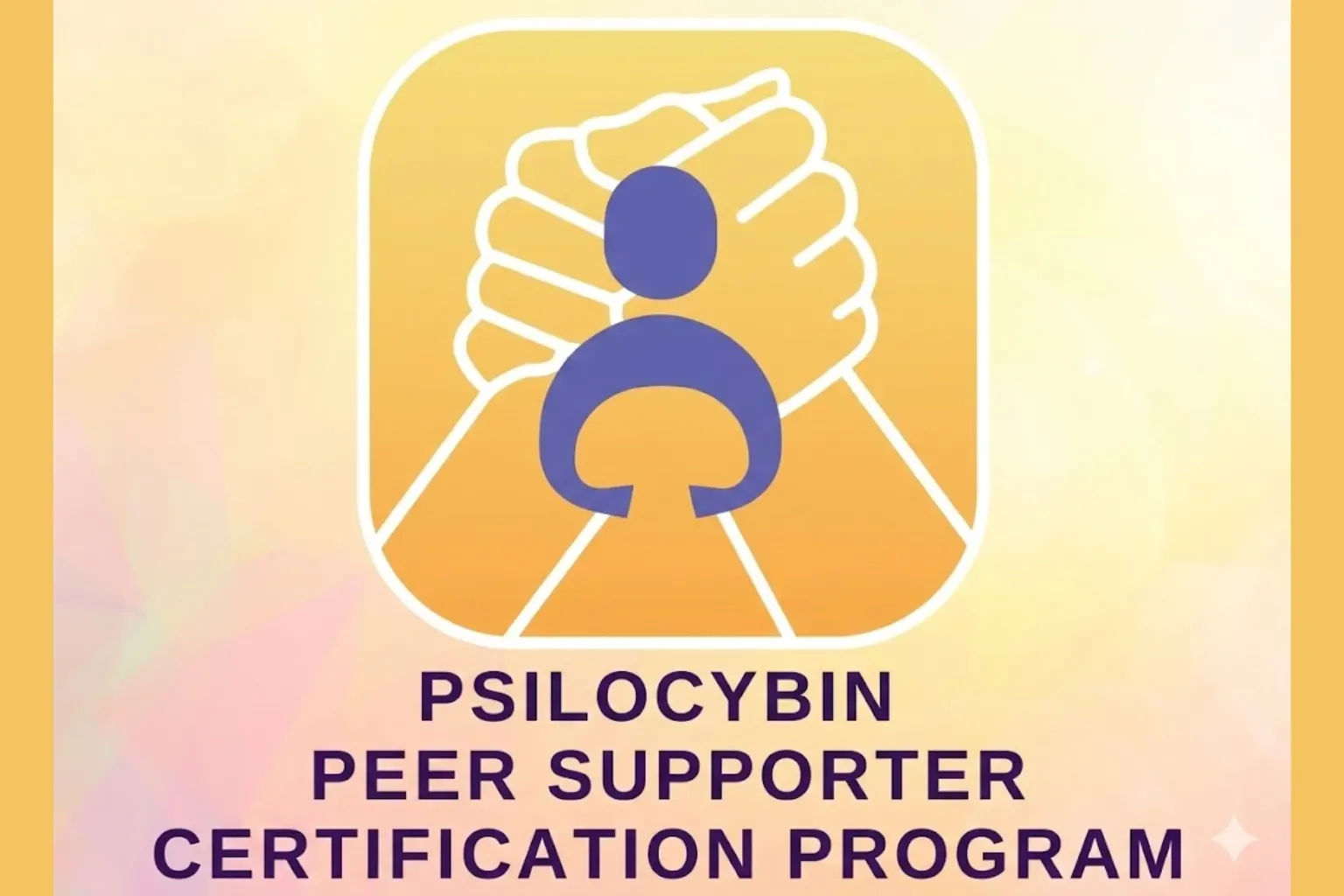 Online Psilocybin Certification: Future Facilitators Guide