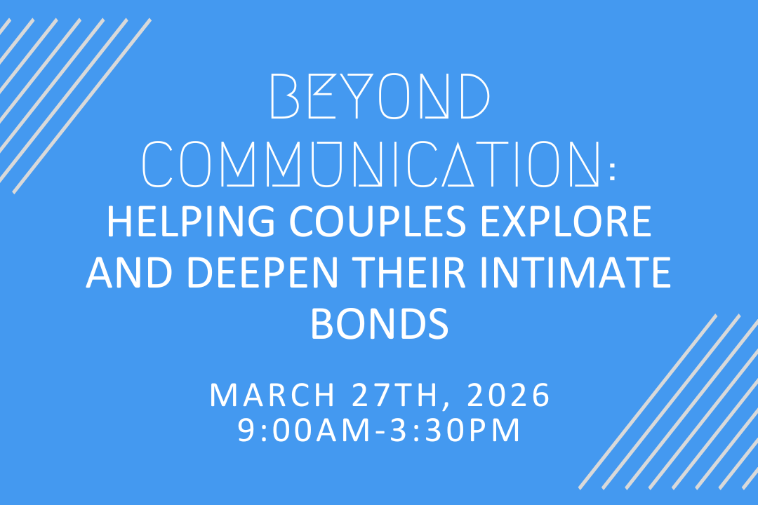 Beyond Communication: Helping Couples Explore and Deepen Their Intimate Bonds 