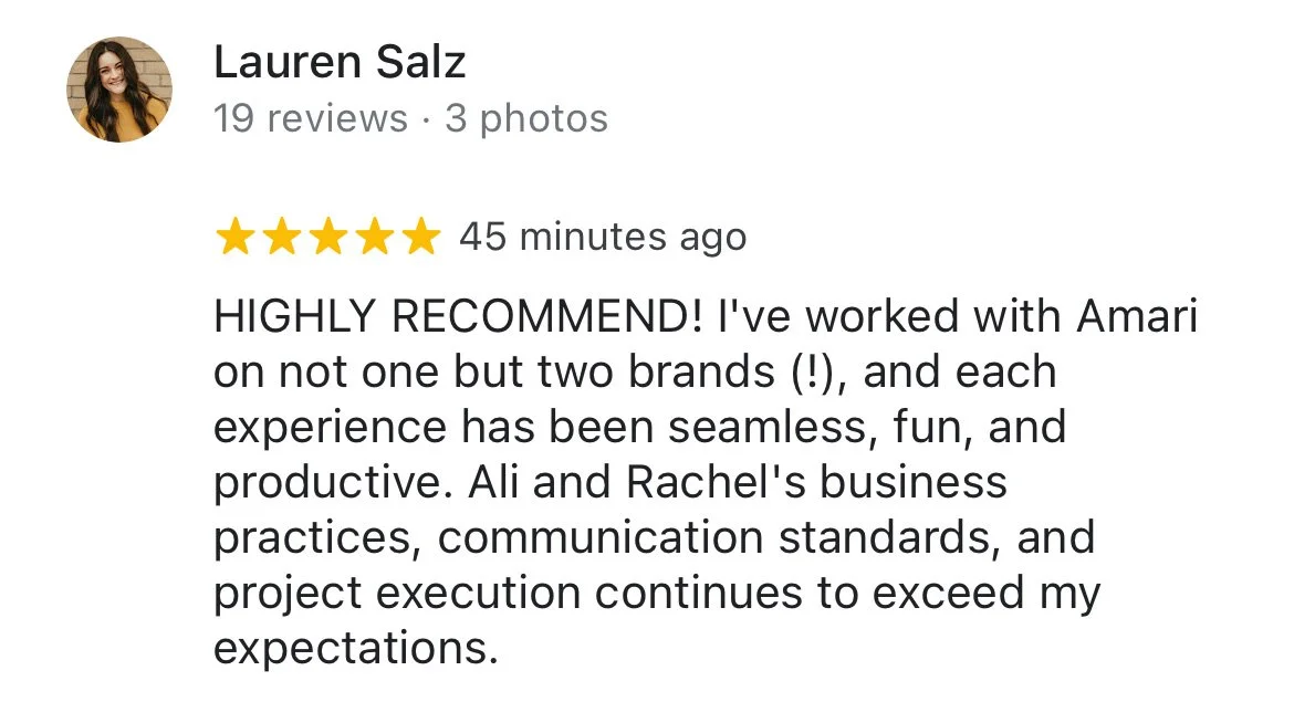 A five-star Google review from Lauren Salz praising the business practices, communication, and project execution of Ali and Rachel, stating the experience was seamless and exceeded expectations.
