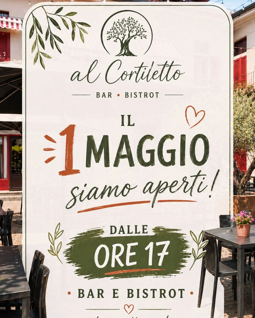 il 1 maggio saremo aperti dalle 17 con il bar e il bistrot del cortiletto

📲 Prenotazioni: 338 564 2424
📍 Tradizione &amp; Innovazione 🍷✨