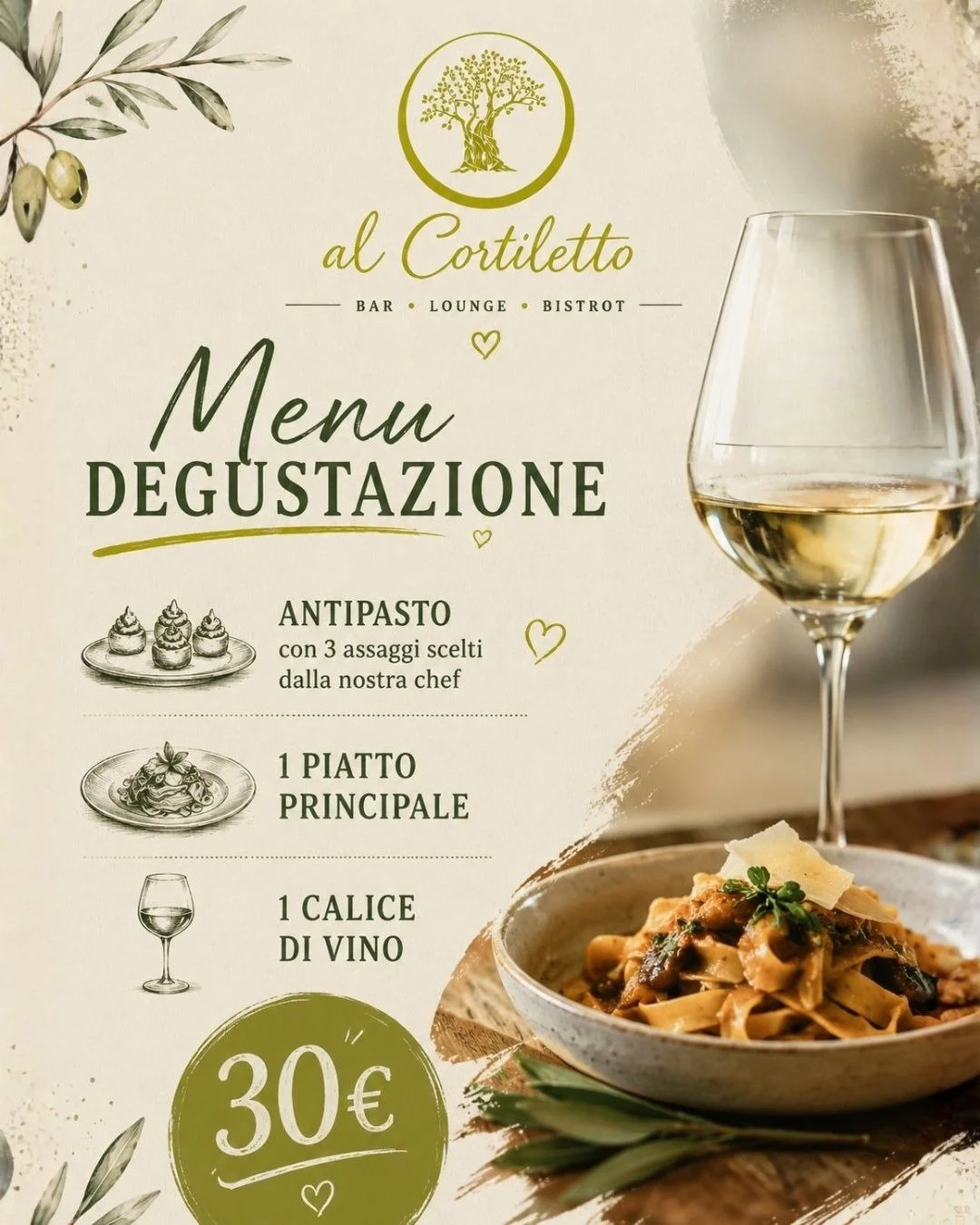 Un percorso di sapori pensato per farti vivere l&rsquo;esperienza firmata Al Cortiletto ✨

Menu degustazione a 30&euro;:
&bull; Antipasto con 3 assaggi selezionati dalla nostra chef
&bull; 1 piatto principale
&bull; 1 calice di vino

Una proposta per