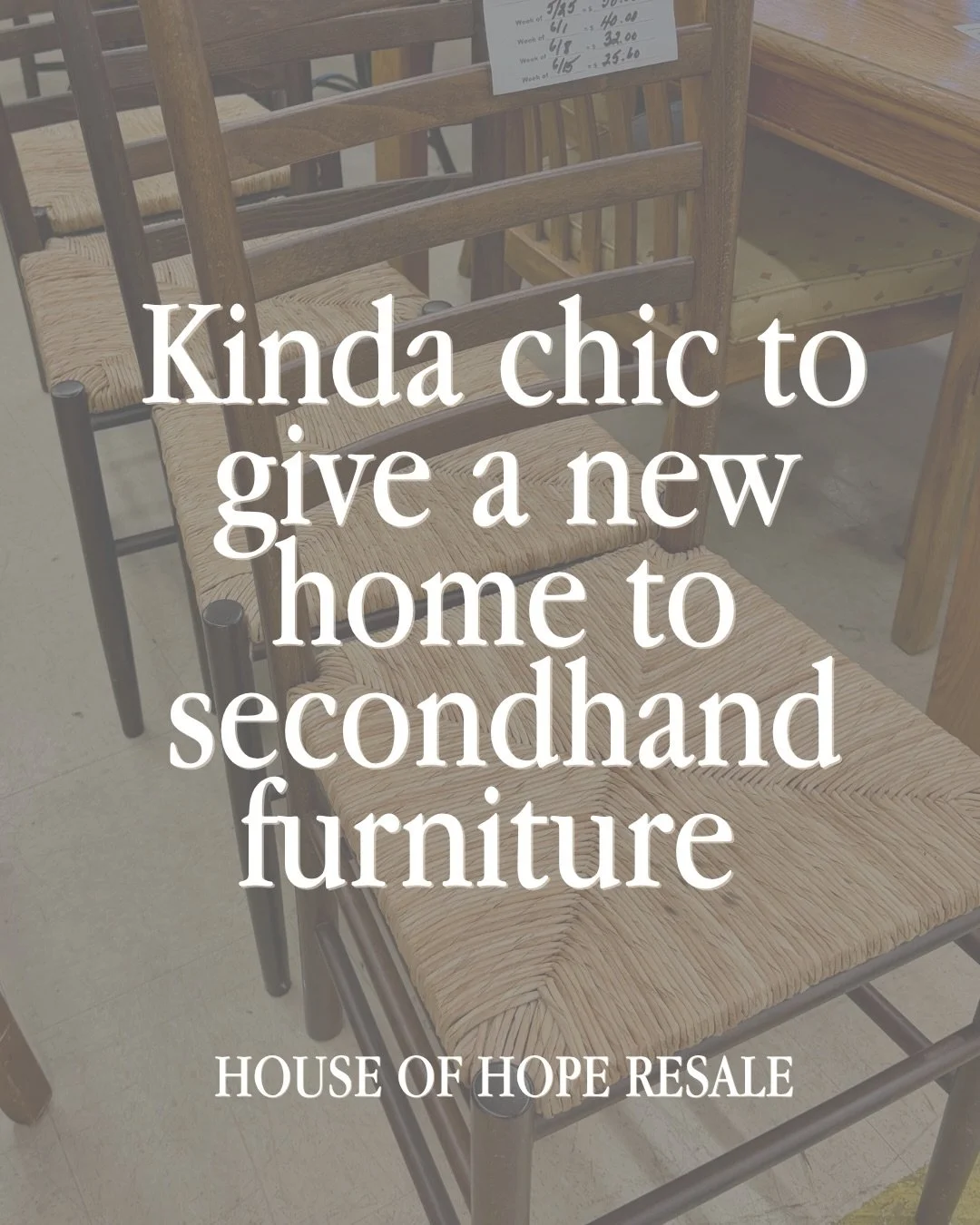 💫 kinda chic to support your local non-profit resale store!

because of your help, we&rsquo;re able to help over 80 families monthly in our food pantry with proceeds from our resale store. 

When you shop, donate or volunteer with House of Hope Resa