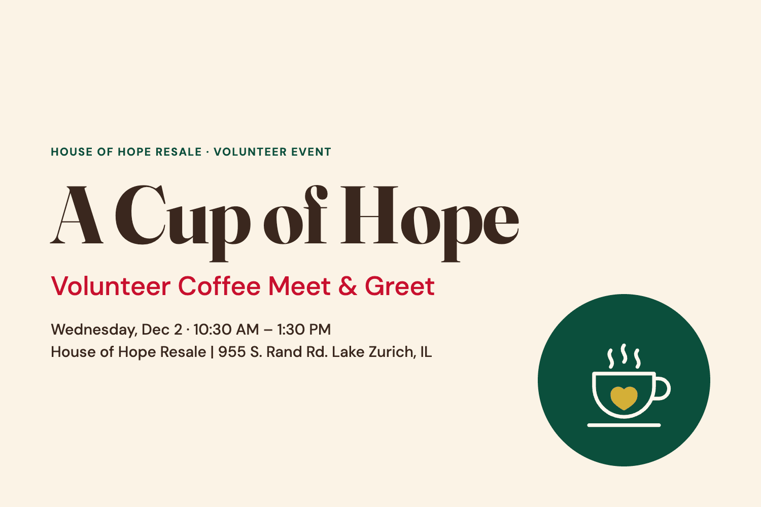 A Cup of Hope: Volunteer Coffee Meet &amp; Greet