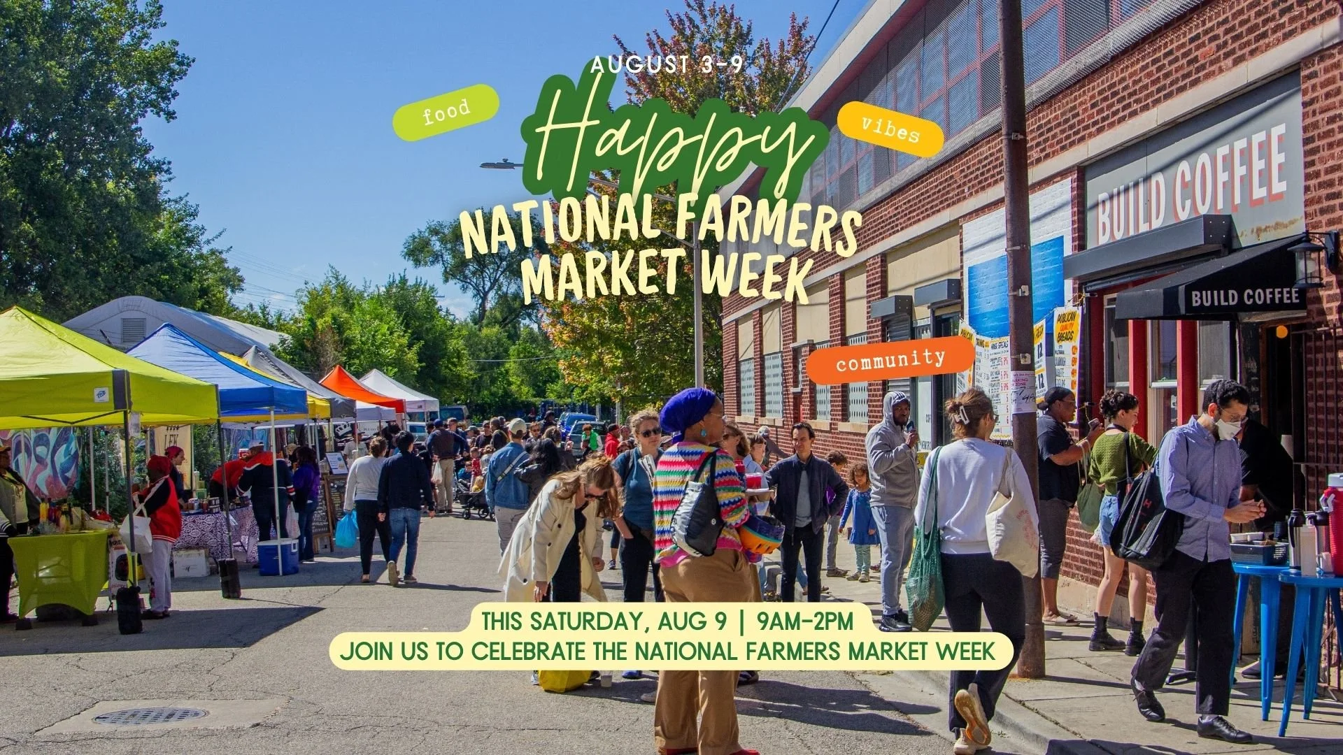 Happy National Farmers Market Week