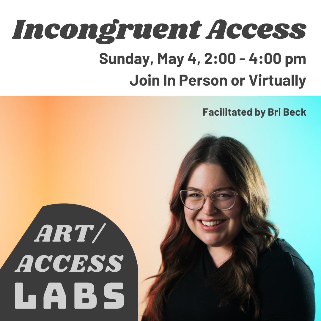 2025-05-04 Art_Access Lab Incongruent Access.png