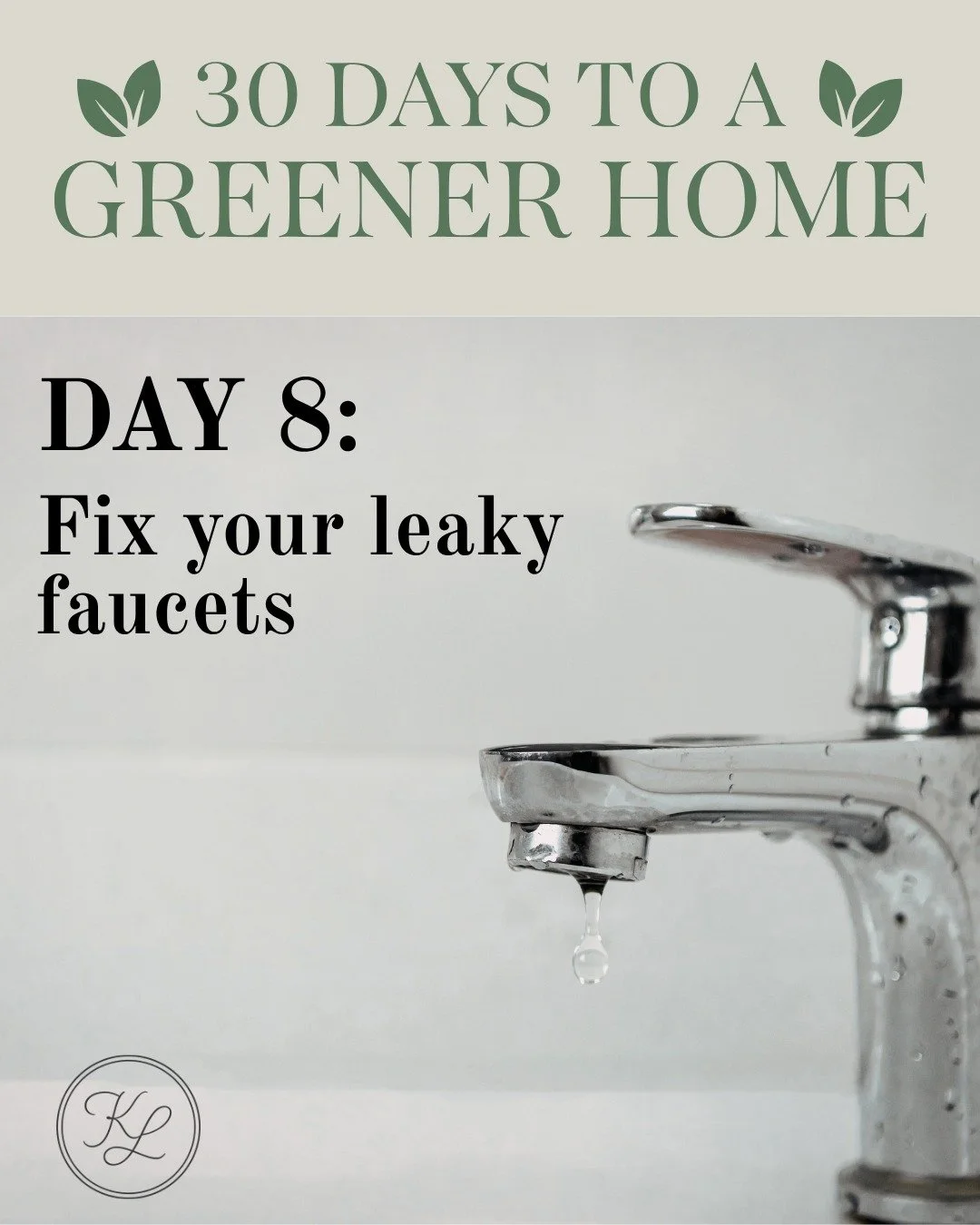 🌿 30 Days to a Greener Home &mdash; Day 8

🚰 That drip = dollars

A leaky faucet can waste hundreds of litres of water a year. Quick fix. Big difference.