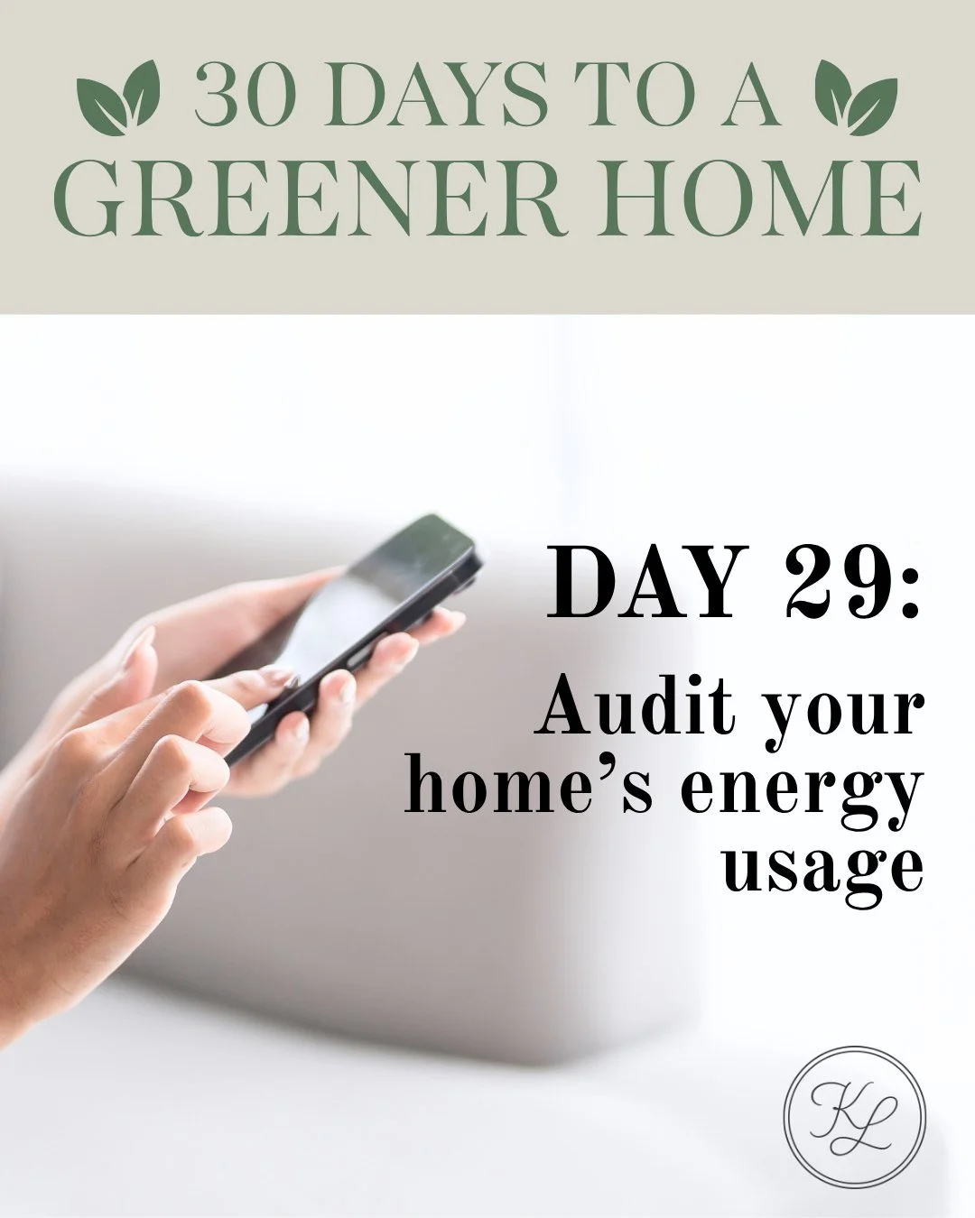 🌿 30 Days to a Greener Home &mdash; Day 29

📊 Do you know how efficient your home really is?

A quick energy audit can show where you&rsquo;re losing money&mdash;and where you can improve.

Awareness is the first step.