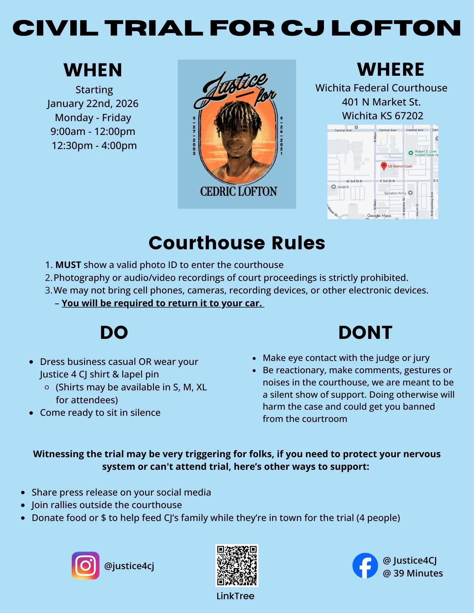 Flyer for a civil trial event supporting CJ Lofton, scheduled for January 22, 2026, at the Wichita Federal Courthouse at 401 N Market St, Wichita KS. The flyer includes a portrait of CJ Lofton with the text "Justice for Cedric Lofton," event times, courthouse rules, and ways to support, such as social media links, a QR code, and donation information.