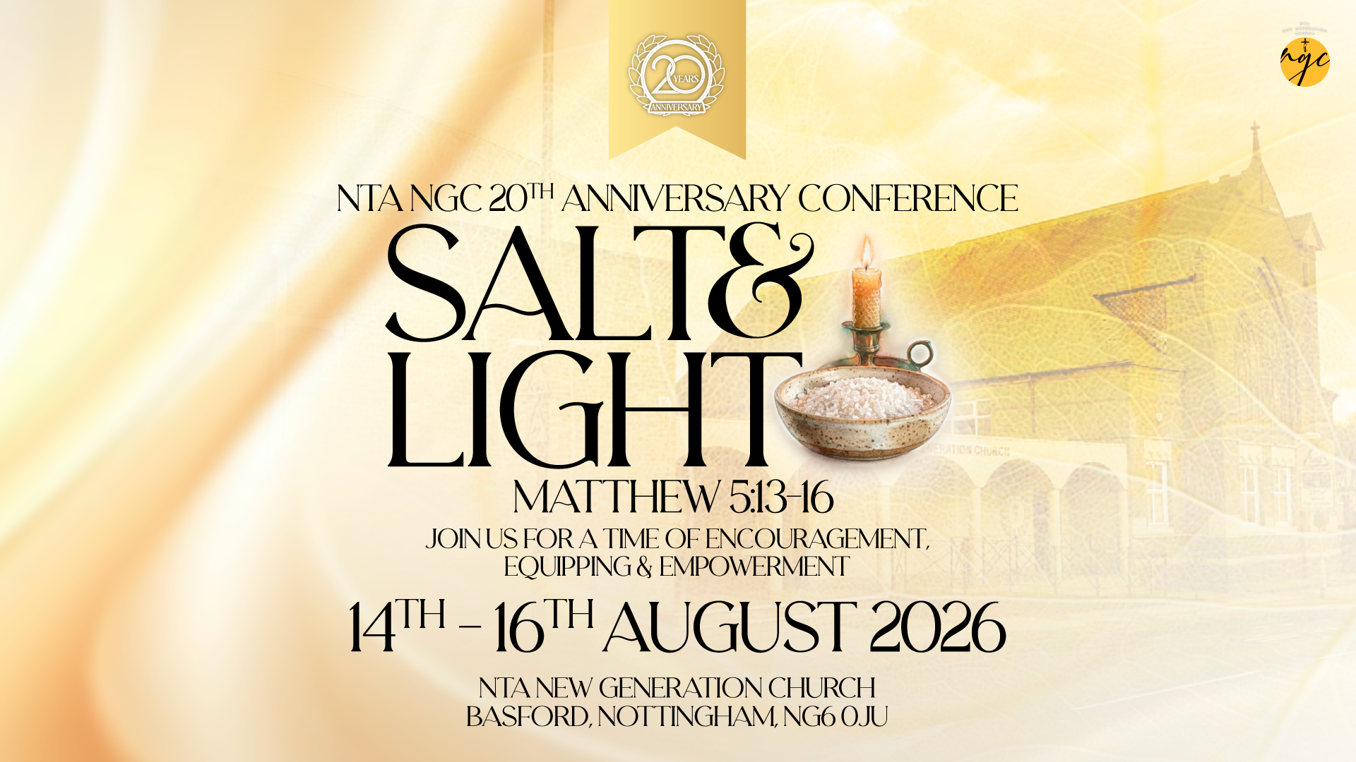 NTA NGC 20th Anniversary Conference: Salt and Light