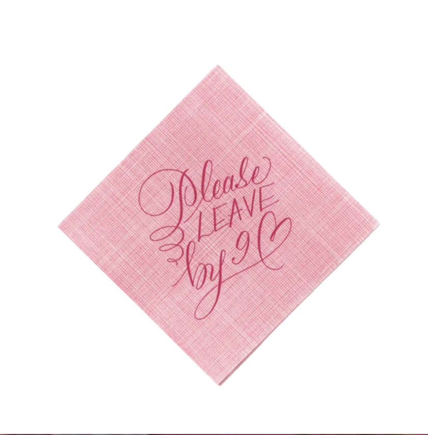 Please Leave by 9 Calligraphy Napkin