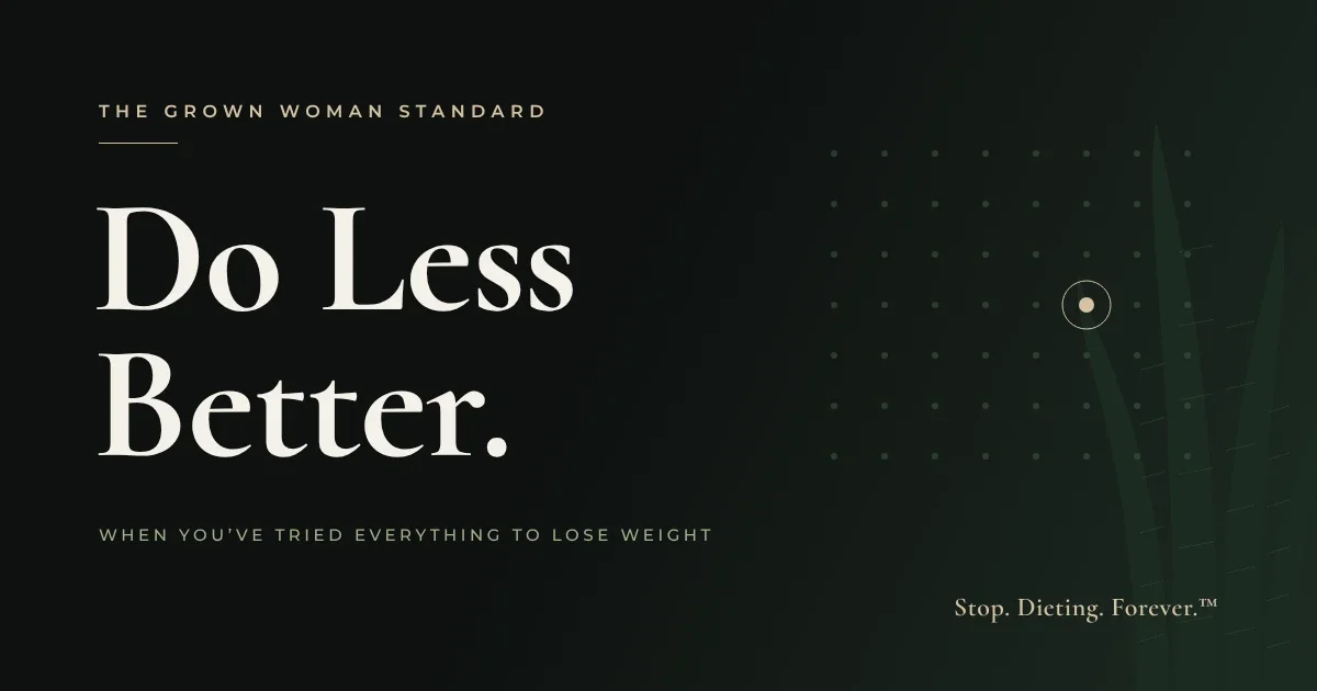 Tried Everything to Lose Weight? Try Doing Less Better