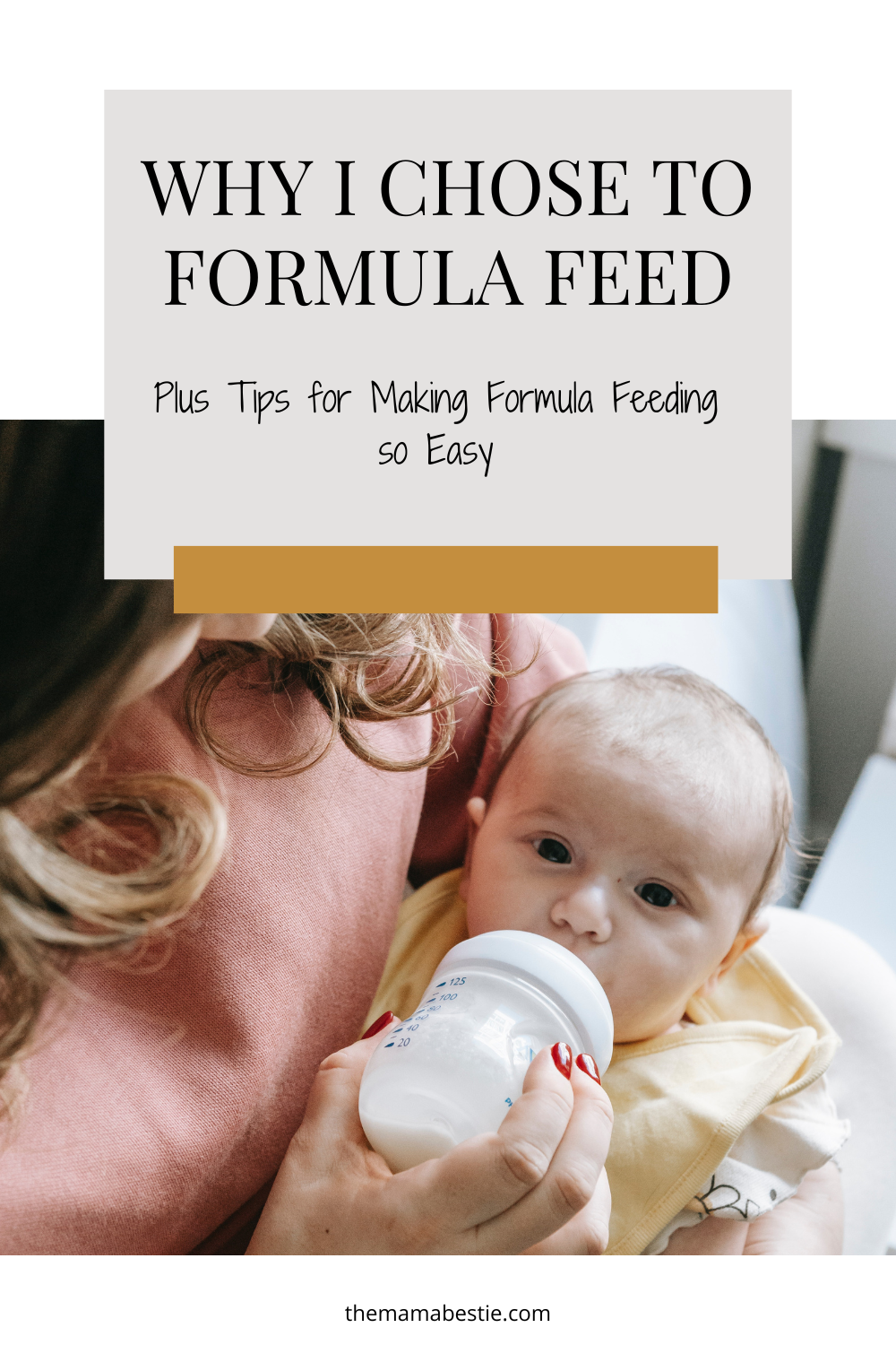 Why I Chose Formula Feeding.png