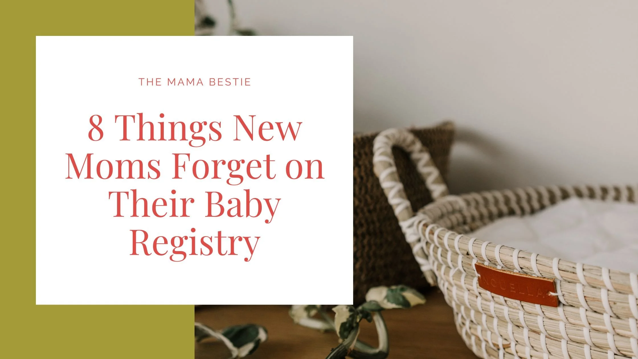 Baby Registry Items I Forgot as a First-Time Mom