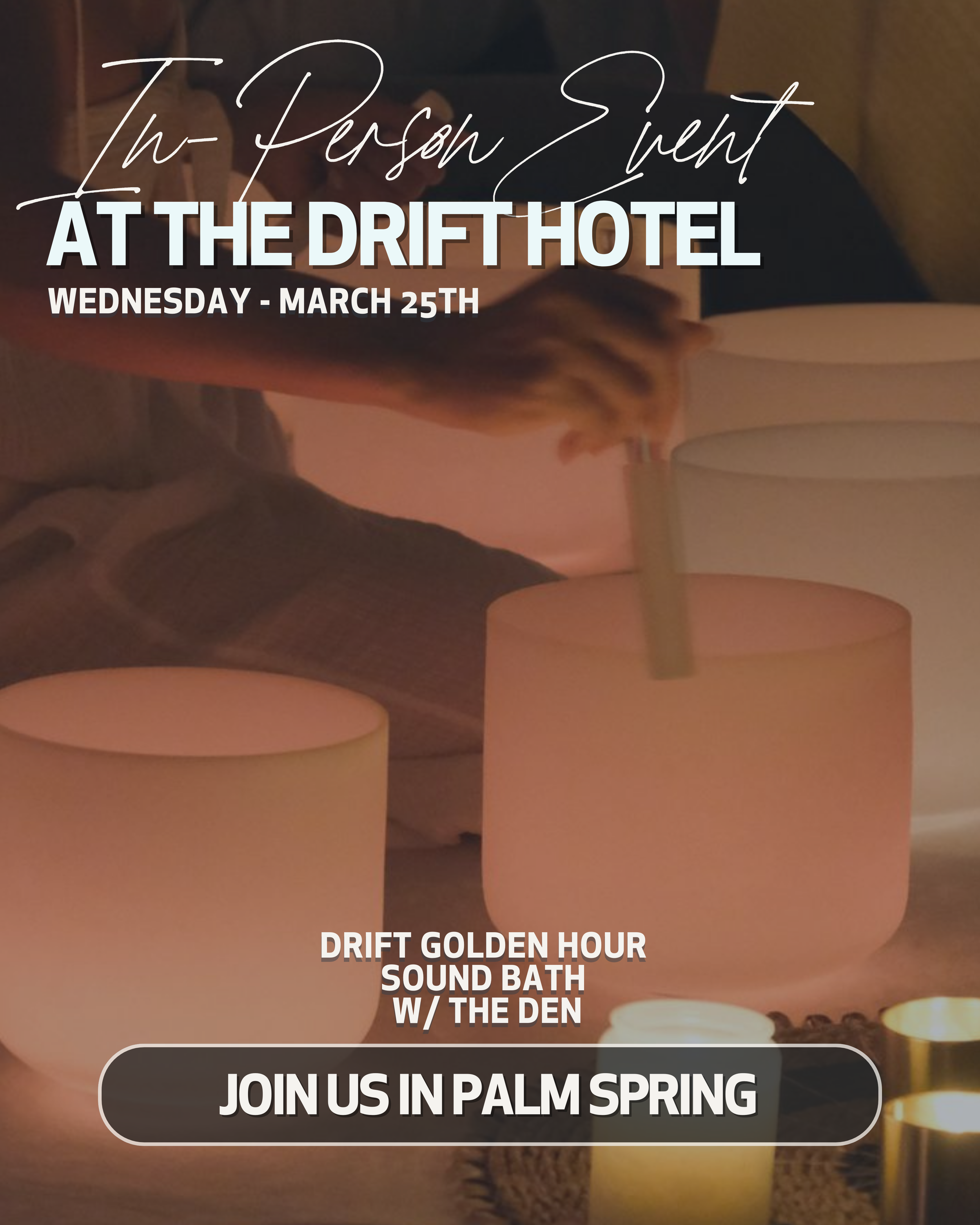 A cozy scene with glowing candles in various sizes on a surface, with a person in the background reaching for a candle, for an event invitation for a private event at the Drift Hotel in Palm Springs.