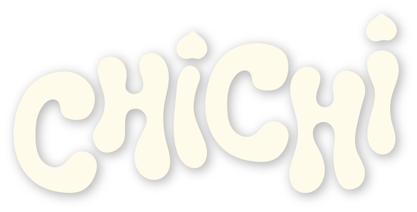 The word 'CHICHI!' written in a playful, bubbly white font on a black background.
