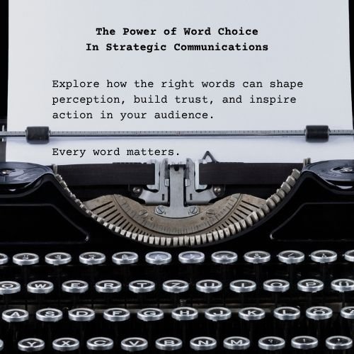 The Impact of Word Choice