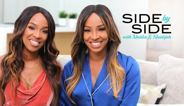 Side by Side with Malika &amp; Khadijah
