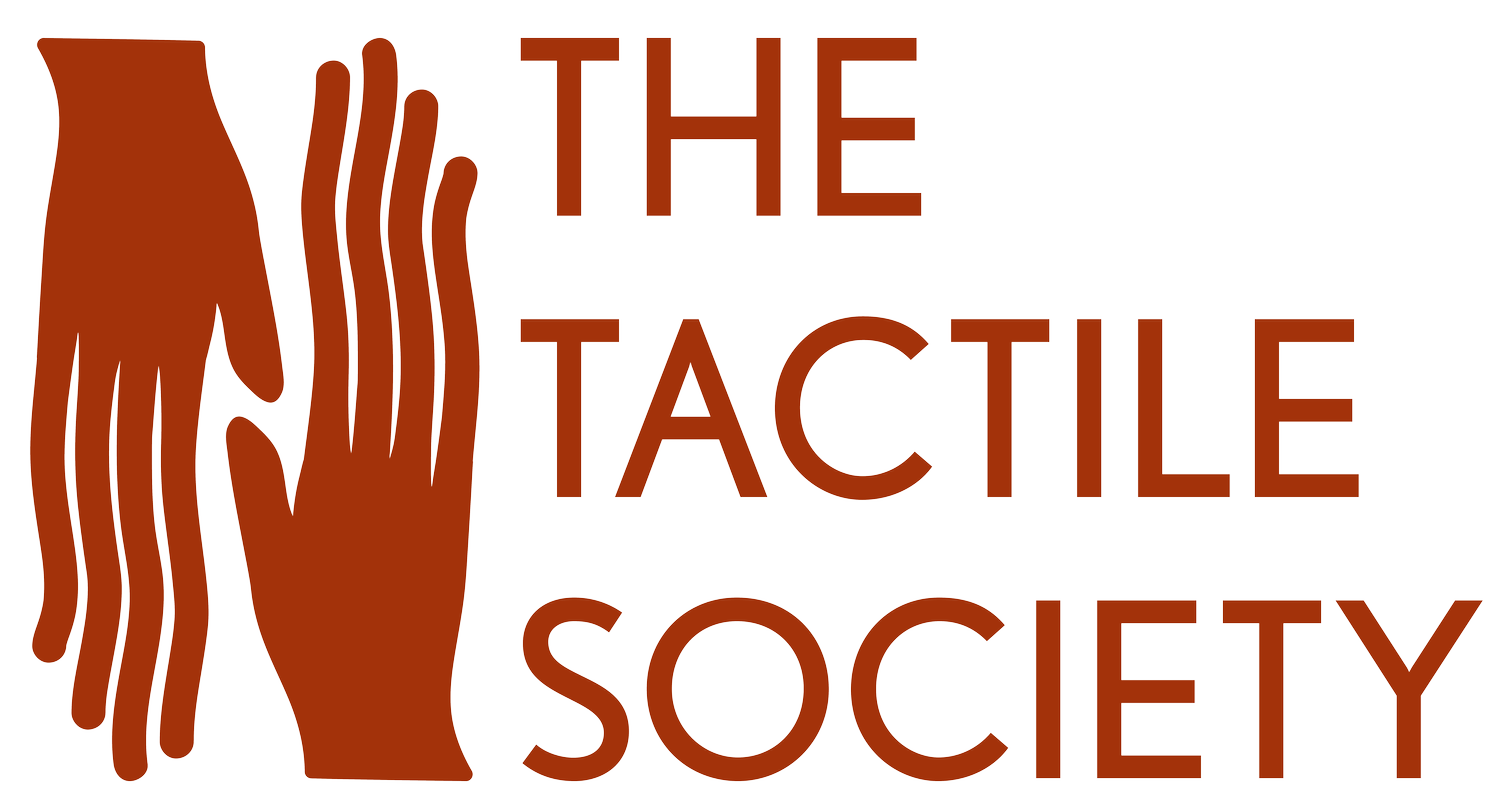 THE TACTILE SOCIETY